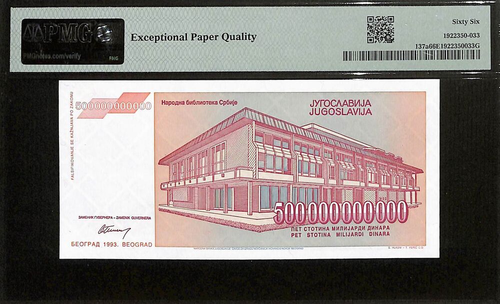 Yugoslavia - 500 Billion Dinara 1993 - Pick # 137a - PMG 66 EPQ