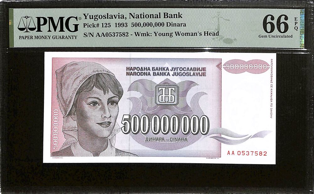 Yugoslavia - 500.000.000 Dinara 1993 - Pick # 125 - PMG 66 EPQ