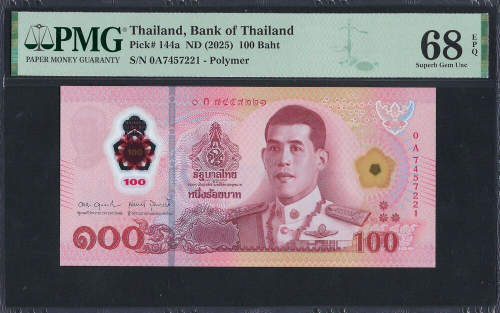 Thailand - 100 Baht 2025 - Pick # 144a - PMG 68 EPQ