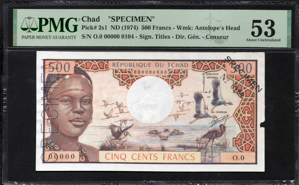 Chad - 500 Francs ND (1974) - Pick # 2s1 - SPECIMEN - PMG 53