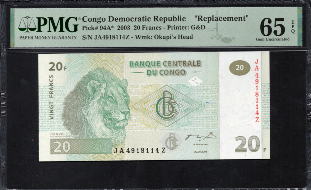 Congo Democratic Republic - 20 Francs 2003 - Pick # 94A* - REPLACEMENT - PMG 65 EPQ