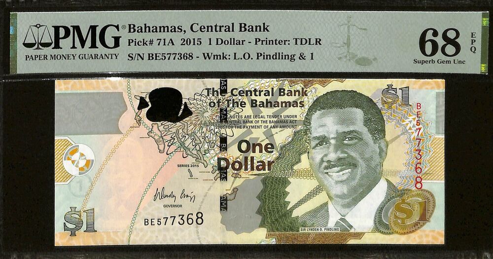 Bahamas - 1 Dollar 2015 - Pick # 71A - PMG 68 EPQ