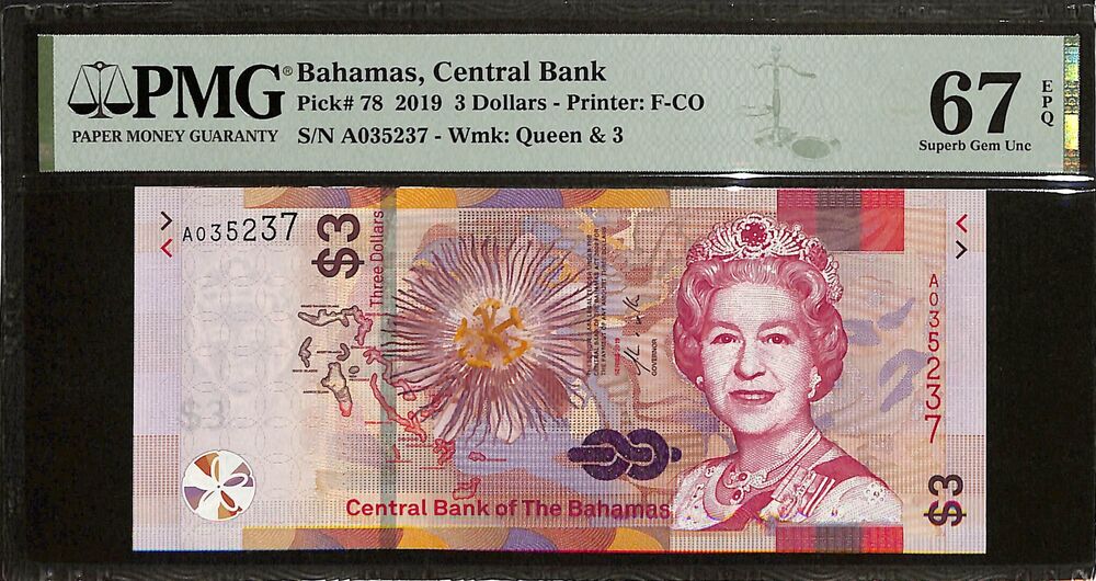 Bahamas - 3 Dollars 2019 - Pick # 78 - PMG 67 EPQ