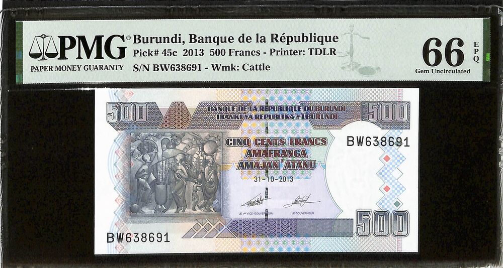 Burundi - 500 Francs 2013 - Pick # 45c - PMG 66 EPQ