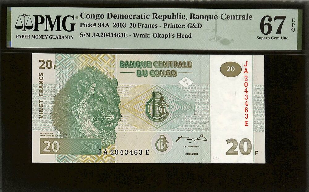 Congo Democratic Republic - 20 Francs 2003 - Pick # 94A - PMG 67 EPQ