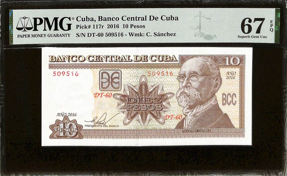 Cuba - 10 Pesos 2016 - Pick # 117r - PMG 67 EPQ