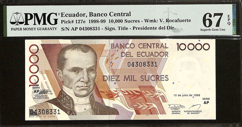 Ecuador - 10.000 Sucres 1998-99 - Pick # 127e - PMG 67 EPQ