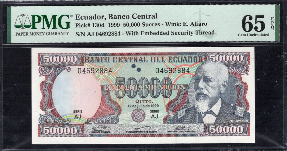 Ecuador - 50.000 Sucres 1999 - Pick # 130d - PMG 65 EPQ