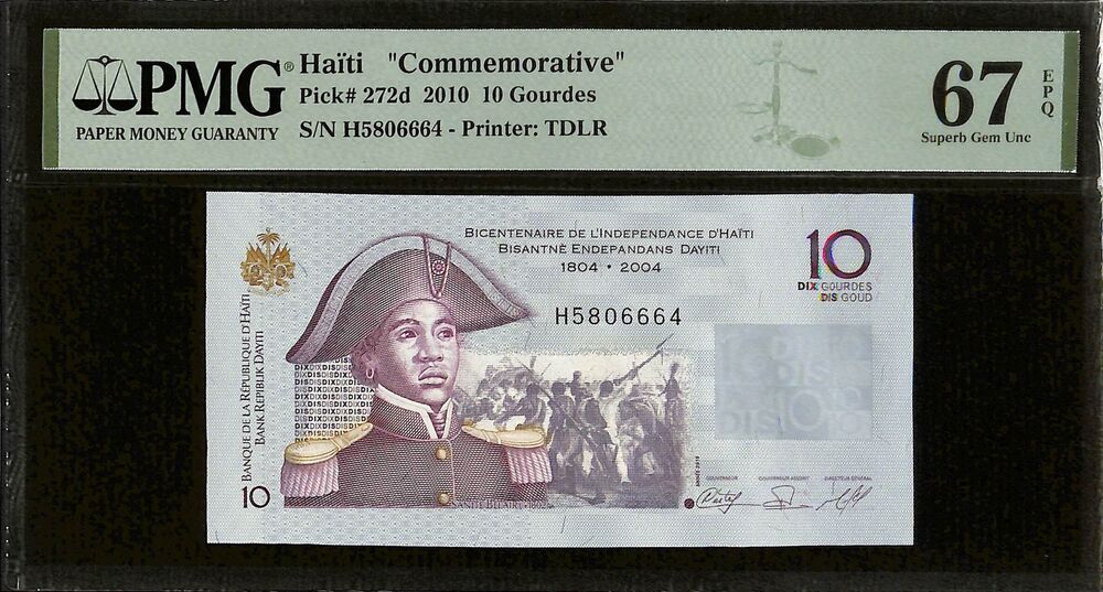 Haiti - 10 Gourdes 2010 - Pick # 272d - COMMEMORATIVE - PMG 67 EPQ