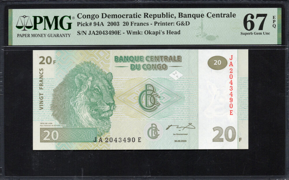 Congo Democratic Republic - 20 Francs 2003 - Pick # 94A - PMG 67 EPQ