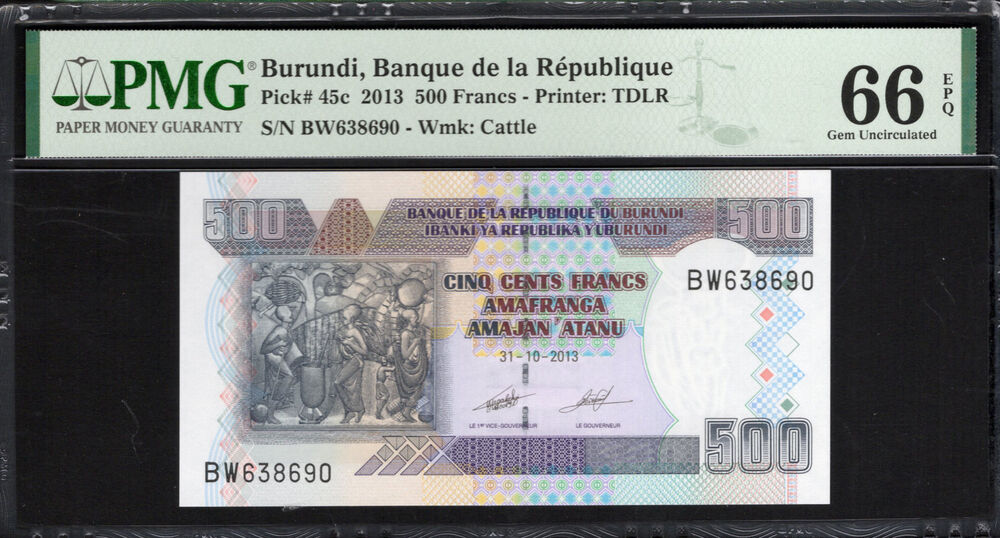 Burundi - 500 Francs 2013 - Pick # 45c - PMG 66 EPQ