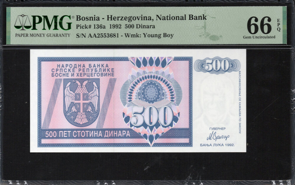 Bosnia and Herzegovina - 500 Dinara 1992 - Pick # 136a - PMG 66 EPQ