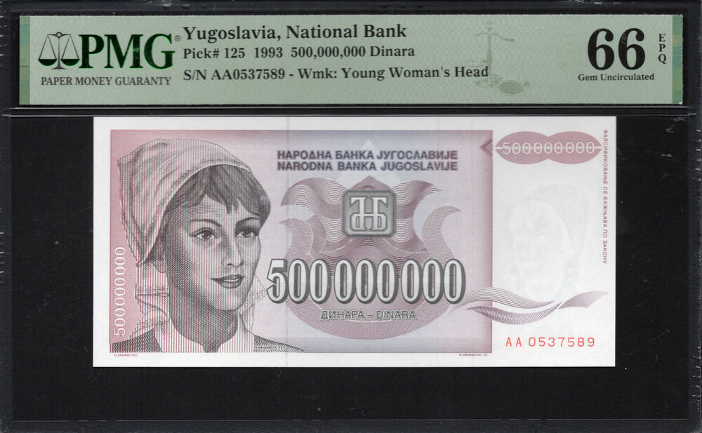 Yugoslavia - 500.000.000 Dinara 1993 - Pick # 125 - PMG 66 EPQ