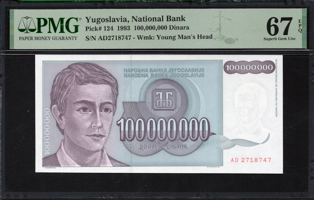 Yugoslavia - 100.000.000 Dinara 1993 - Pick # 124 - PMG 67 EPQ