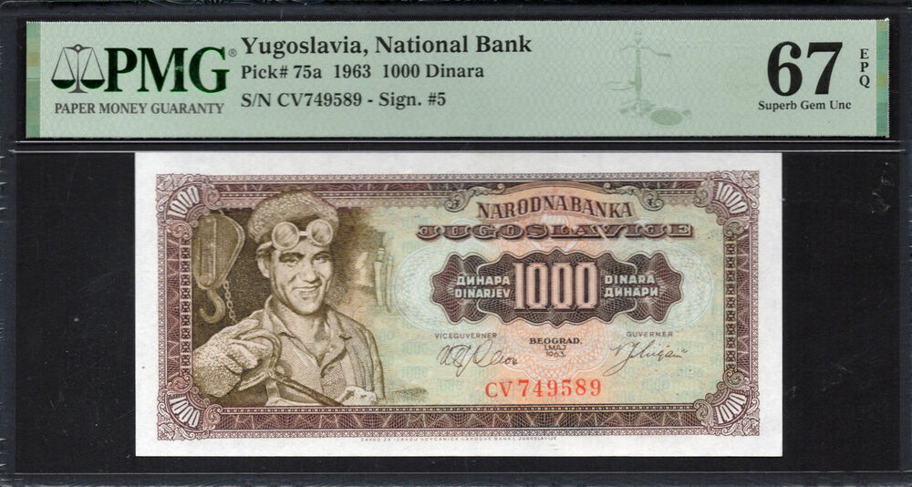 Yugoslavia - 1.000 Dinara 1963 - Pick # 75a - PMG 67 EPQ