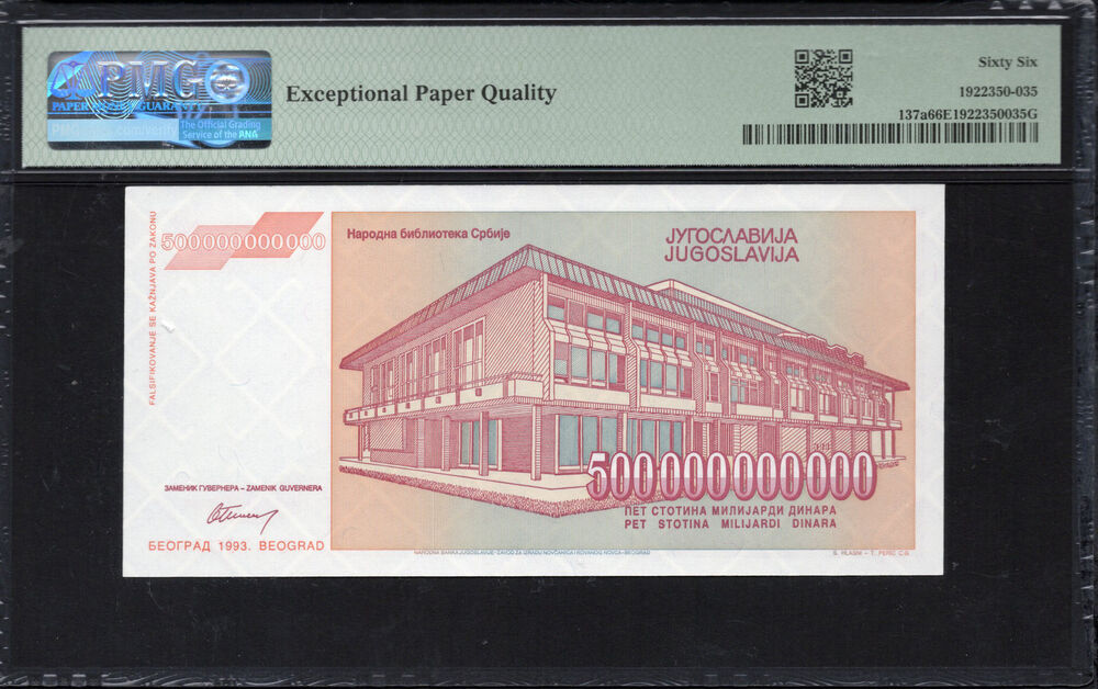 Yugoslavia - 500.000.000.000 Dinara 1993 - Pick # 137a - PMG 66 EPQ