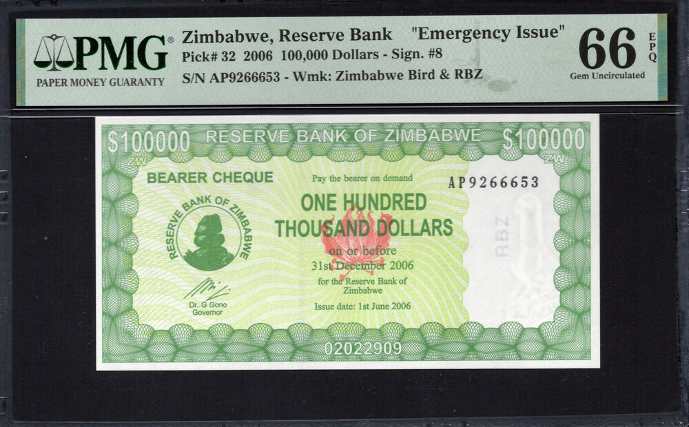Zimbabwe - 100.000 Dollars 2006 - Pick # 32 - PMG 66 EPQ