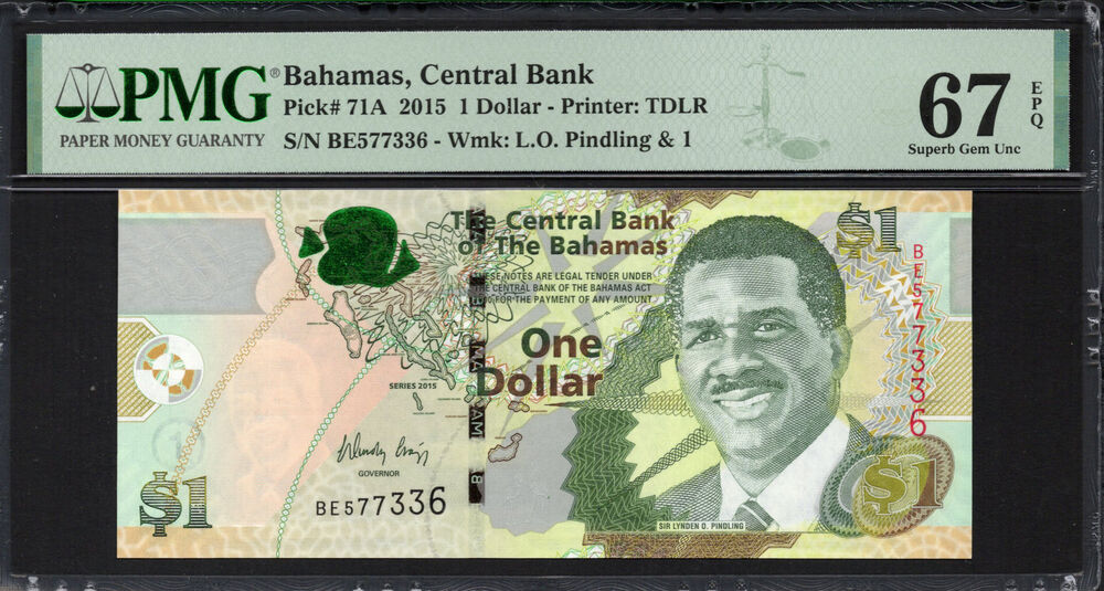 Bahamas - 1 Dollar 2015 - Pick # 71A - PMG 67 EPQ