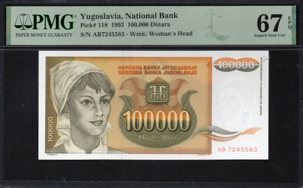 Yugoslavia - 100.000 Dinara 1993 - Pick # 118 - PMG 67 EPQ