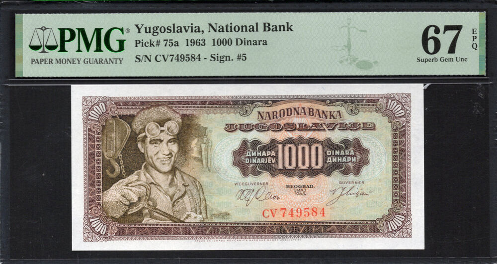 Yugoslavia - 1.000 Dinara 1963 - Pick # 75a - PMG 67 EPQ
