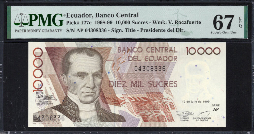 Ecuador - 10.000 Sucres 1998 - Pick # 127e - PMG 67 EPQ