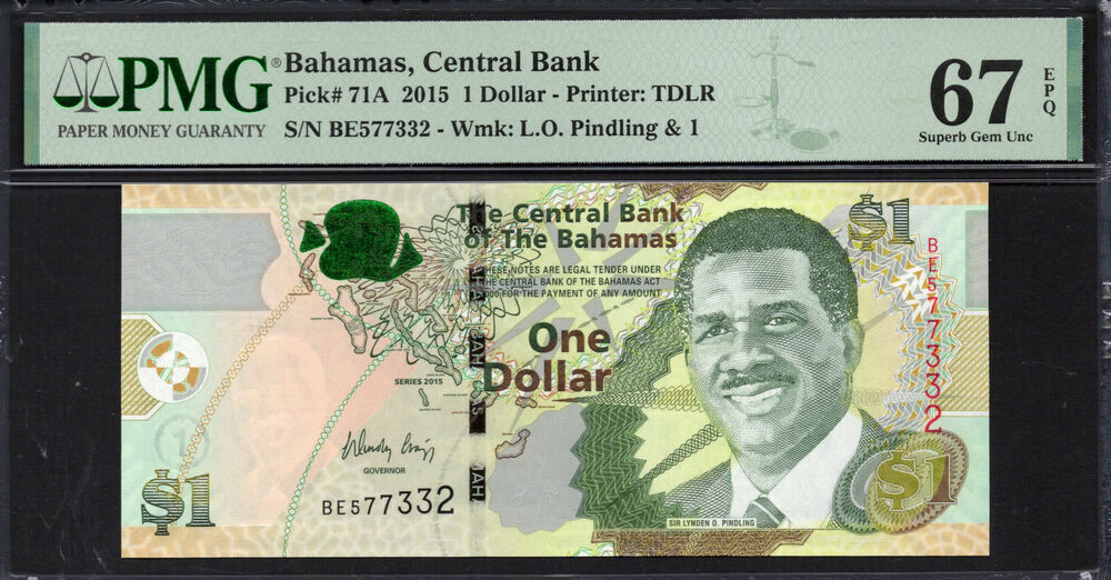Bahamas - 1 Dollar 2015 - Pick # 71A - PMG 67 EPQ