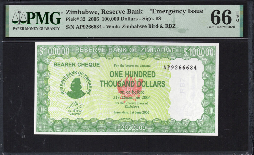 Zimbabwe - 100.000 Dollars 2006 - Pick # 32 - PMG 66 EPQ