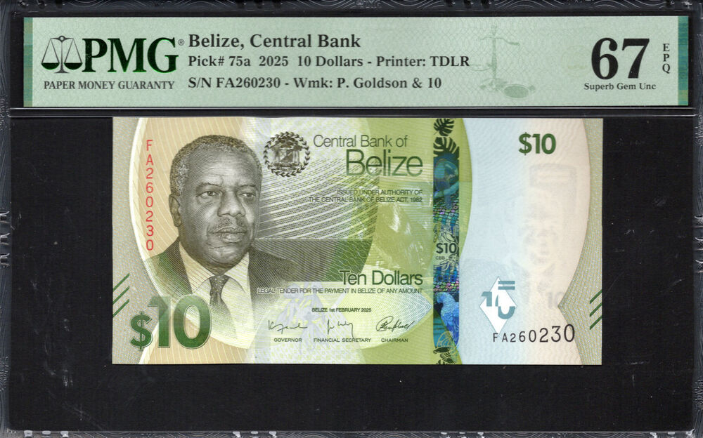 Belize - 10 Dollars 2025 - Pick # 75a - PMG 67 EPQ