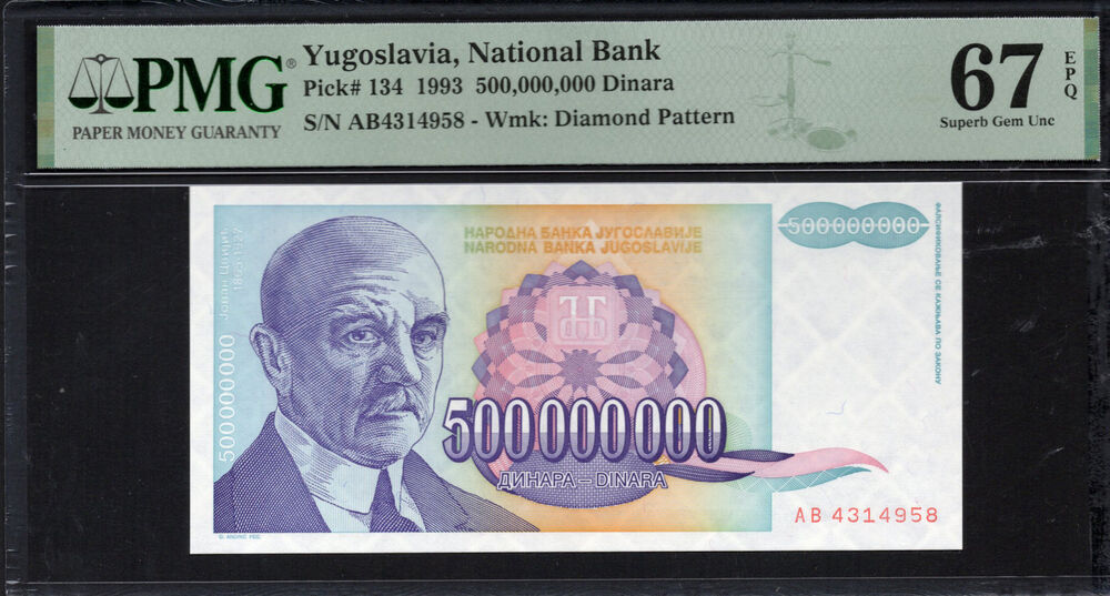 Yugoslavia - 500.000.000 Dinara 1993 - Pick # 134 - PMG 67 EPQ