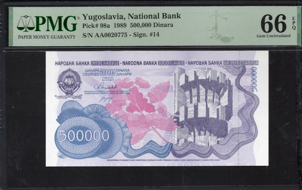 Yugoslavia - 500.000 Dinara 1989 - Pick # 98a - PMG 66 EPQ