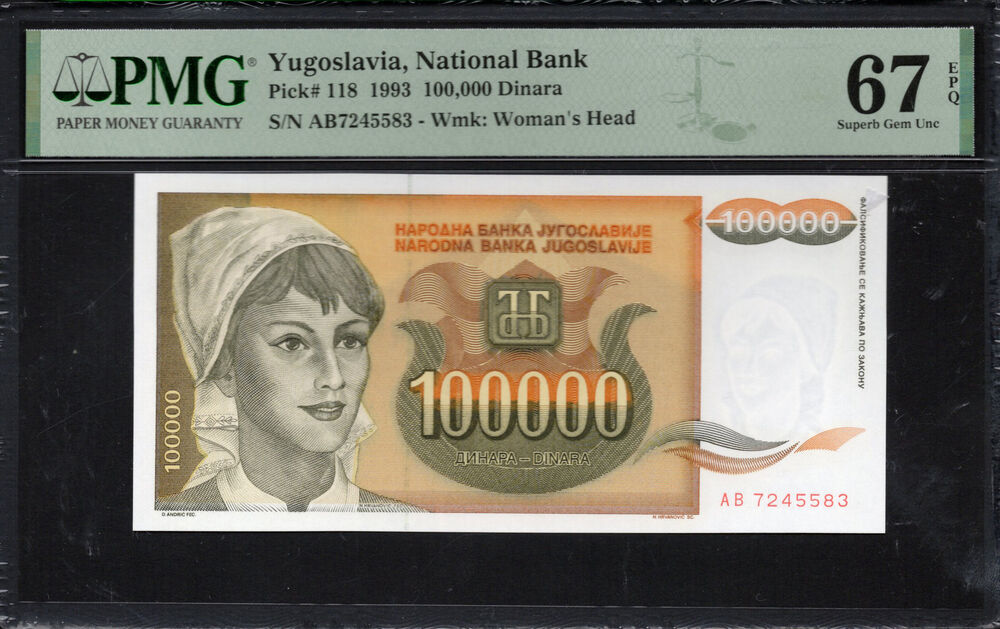 Yugoslavia - 100.000 Dinara 1993 - Pick # 118 - PMG 67 EPQ