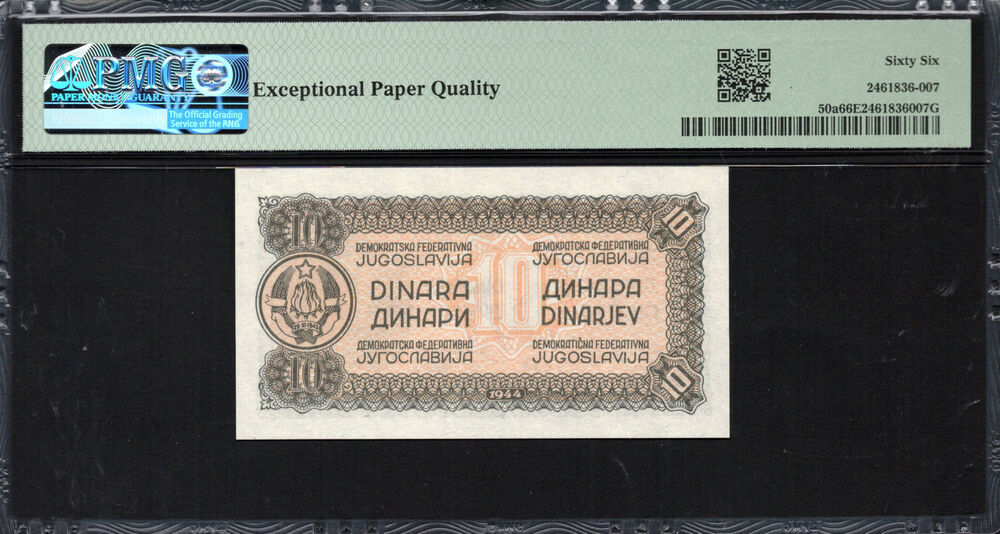 Yugoslavia - 10 Dinara 1944 - Pick # 50a - PMG 66 EPQ