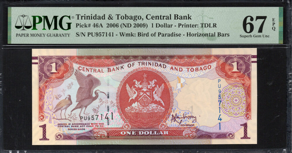 Trinidad & Tobago - 1 Dollar 2006 - Pick # 46A - PMG 67 EPQ
