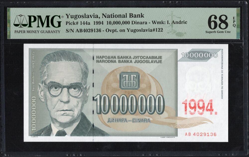 Yugoslavia - 10.000.000 Dinara 1994 - Pick # 144a - PMG 68 EPQ