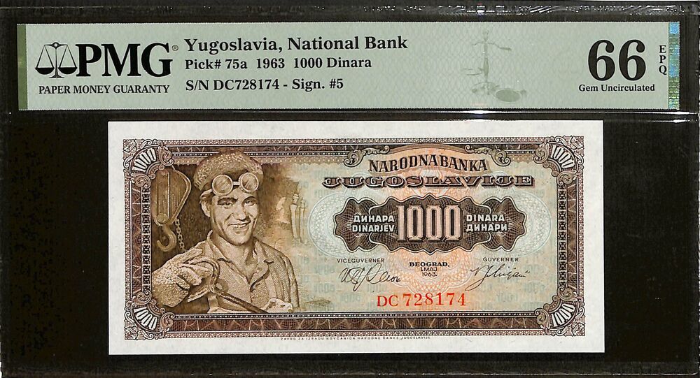 Yugoslavia - 1000 Dinara 1963 - Pick # 75a - PMG 66 EPQ