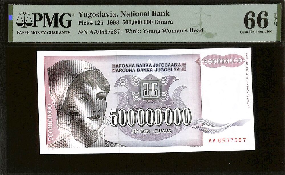 Yugoslavia - 500.000.000 Dinara 1993 - Pick # 125 - PMG 66 EPQ
