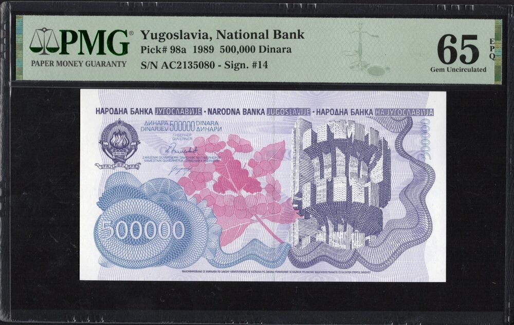 Yugoslavia - 500.000 Dinara 1989 - Pick # 98a - PMG 65 EPQ