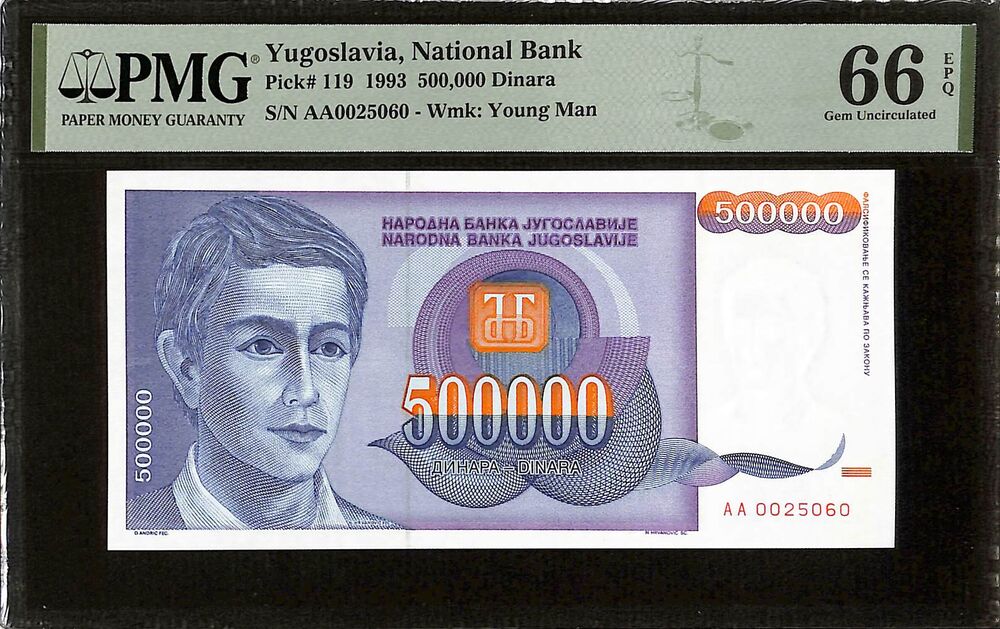 Yugoslavia - 500.000 Dinara 1993 - Pick # 119 - PMG 66 EPQ