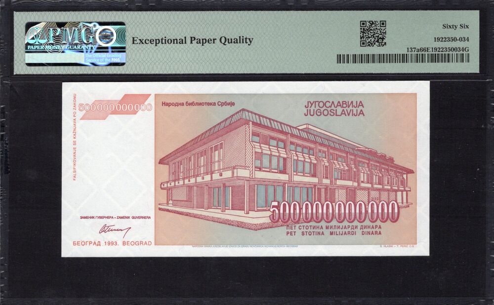 Yugoslavia - 500 Billion 1993 - Pick # 137a - PMG 66 EPQ