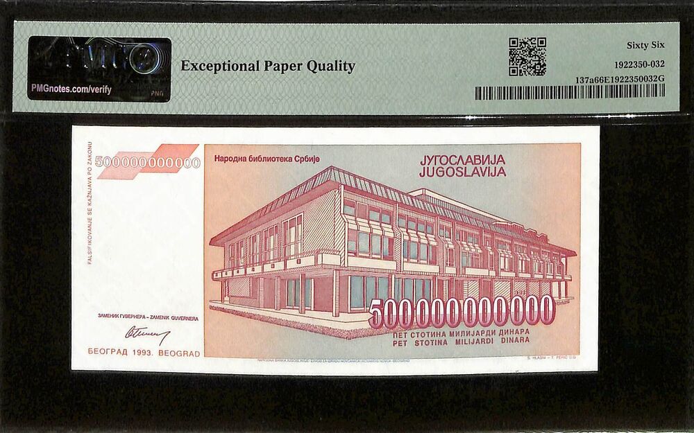 Yugoslavia - 500 Billion Dinara 1993 - Pick # 137a - PMG 66 EPQ