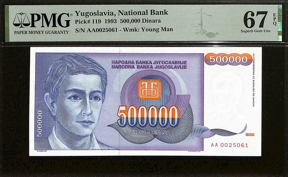 Yugoslvia - 500.000 Dinara 1993 - Pick # 119 - PMG 67 EPQ