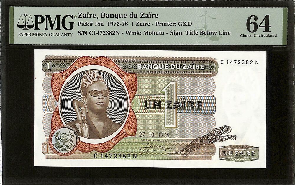 Zaire - 1 Zaire 1972-76 - Pick # 18a - PMG 64