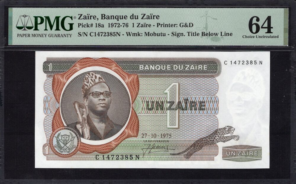 Zaire - 1 Zaire 1972-76 - Pick # 18a - PMG 64
