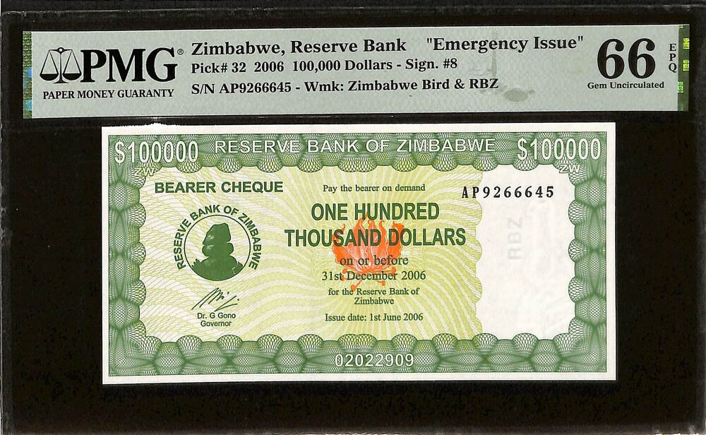 Zimbabwe - 100.000 Dollars 2006 - Pick # 32 - PMG 66 EPQ