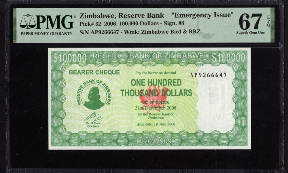 Zimbabwe - 100.000 Dollars 2006 - Pick # 32 - PMG 67 EPQ