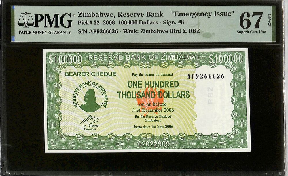 Zimbabwe - 100.000 Dollars 2006 - Pick # 32 - PMG 67 EPQ