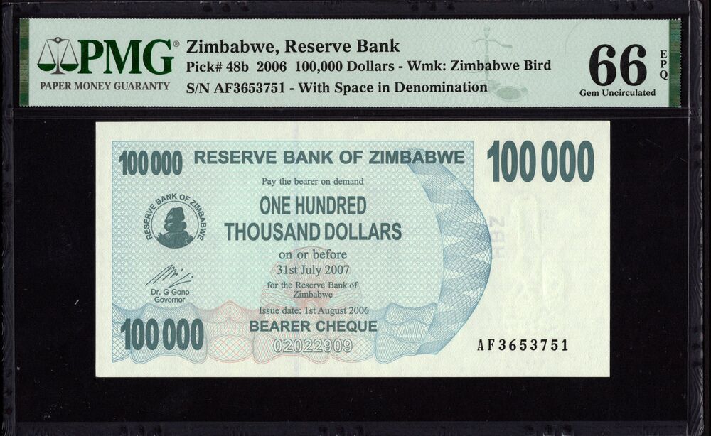 Zimbabwe - 100.000 Dollars 2006 - Pick # 48b - PMG 66 EPQ