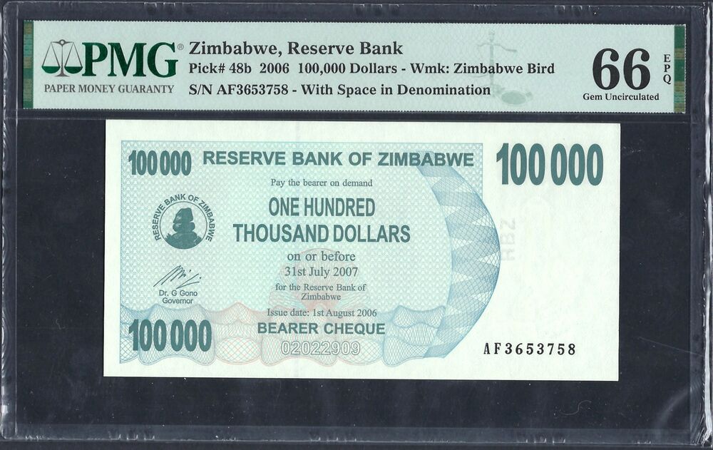 Zimbabwe - 100.000 Dollars 2006 - Pick # 48b - PMG 66 EPQ