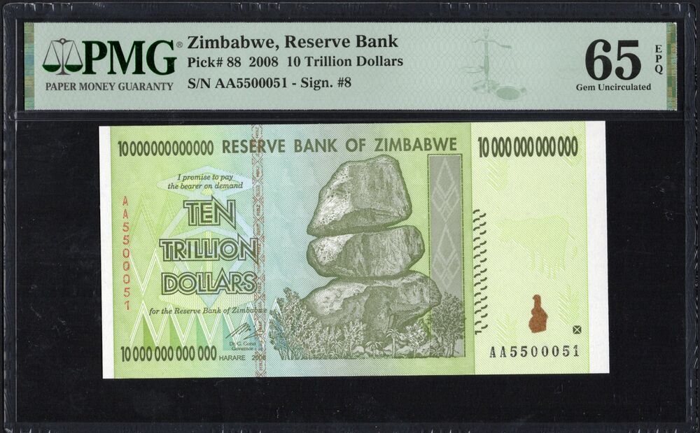 Zimbabwe - 10 Trillion Dollars 2008 - Pick # 88 - PMG 65 EPQ