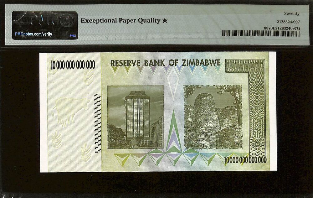 Zimbabwe - 10 Trillion Dollars 2008 - Pick # 88 - PMG 70 EPQ